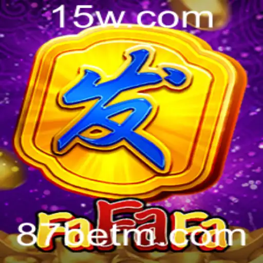 Descubra o Mundo Fascinante de FaFaFa com 87bet